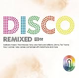 Disco Remixed, Vol. 2 There are many versions of songs recorded it would help if you would list the time length of the song thank you