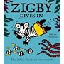 Zigby Dives in
