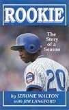 Rookie: The Story of a Season