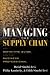 Managing the Supply Chain: The Definitive Guide for the Business Professional