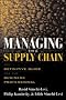Managing the Supply Chain: The Definitive Guide for the Business Professional