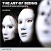 The Art of Seeing : The Best of Reuters Photography