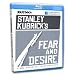 Stanley Kubrick's Fear and Desire [Blu-ray]