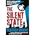 The Silent State: Secrets, Surveillance and the Myth of British Democracy