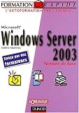Windows Server 2003 : Notions de base