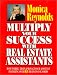 Multiply Your Success with Real Estate Assistants