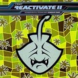 Reactivate Vol.11: Stinger Beats and Techno Rays