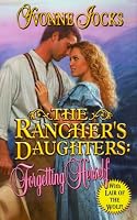 Rancher's Daughters: Forgetting Herself