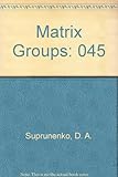Matrix groups