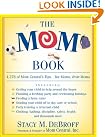 The Mom Book...