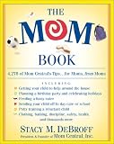 Mom Book : 4278 of Mom Centrals Tips--For Moms from Moms