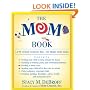 The Mom Book: Insider Tips to Ensure Your Child Thrives in Elementary and Middle School