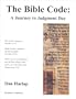 The Bible Code : A Journey to Judgment Day