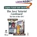The Java(TM) Tutorial Continued: The Rest of the JDK(TM) (The Java Series)