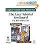 The Java(TM) Tutorial Continued: The Rest of the JDK(TM)