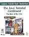  : The Java(TM) Tutorial Continued: The Rest of the JDK(TM) (The Java Series)