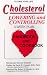 Books : Cholesterol: Lowering and Controlling : 3 Week Plan, Handbook and Cookbook
