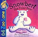 64 Zoo Lane: Snowbert the Polar Bear