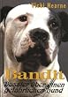 Bandit: Dossier �ber einen gef�hrlichen Hund