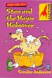cover of Stan and the Major Makeover