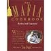 The Mafia Cookbook: With 37 New, Foolproof Recipes to Die for