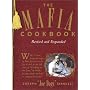 The Mafia Cookbook: With 37 New, Foolproof Recipes to Die for