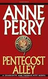 Pentecost Alley (Charlotte & Thomas Pitt Novels (Paperback))