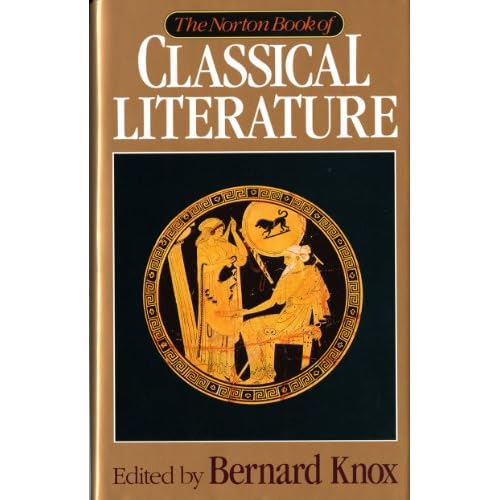 The Norton Book of Classical Literature