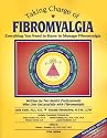 Taking Charge of Fibromyalgia: Everything You Need to Know to Manage Fibromyalgia, Fifth Edition