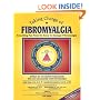 Taking Charge of Fibromyalgia: Everything You Need to Know to Manage Fibromyalgia, Fifth Edition