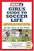 Search : WUSA Girl's Guide to Soccer Life