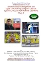 An Introduction to PLM (Product Lifecycle Management) and Digital Manufacturing Using IBM Dassault Systemes, DELMIA PLM Methods & Solutions (Catia, Delmia ... Delmia Quest, ENOVIA), Part 2 of 2