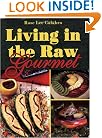 Living in the Raw Gourmet