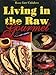 Living in the Raw Gourmet
