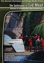 Techniques of Syd Mead 3: Creating The Color Preliminary