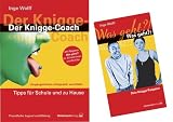 Der Knigge-Coach: Tipps f&uuml;r Schule und zu Hause - Mit einer Ratgeber Brosch&uuml;re "Was geht?!" f&uuml;r Sch&uuml;lerinnen und Sch&uuml;ler - Inge Wolff