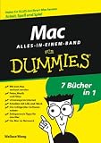 Mac für Dummies, Alles-in-einem-Band: Holen Sie alles aus Ihrem Mac heraus: Arbeit, Spass und Spiel