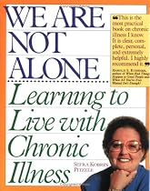 We Are Not Alone: Learning to Live with Chronic Illness