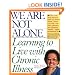 We Are Not Alone: Learning to Live with Chronic Illness
