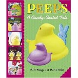 Peeps: A Candy-Coated Tale