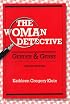 The Woman Detective: GENDER AND GENRE