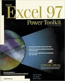Microsoft Excel 97 Power Toolkit: Excel at Spreadsheet Management