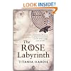 The Rose Labyrinth