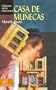Casa de munecas (Clasicos de la literatura series)