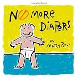 No More Diapers!