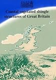 Coastal vegetated shingle structures of Great Britain