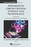 Progress in Liquid Crystal Science and Technology: In Honor of Kobayashi's 80th Birthday
