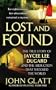 Lost and Found: The True Story of Jaycee Lee Dugard and the Abduction that Shocked the World