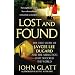 Lost and Found: The True Story of Jaycee Lee Dugard and the Abduction that Shocked the World