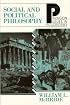 Social and Political Philosophy (Paragon Issues in Philosophy)